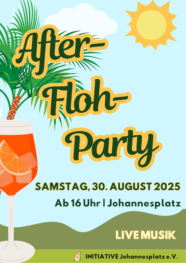 30.08.2025 After-Floh-Party auf Johannesplatz